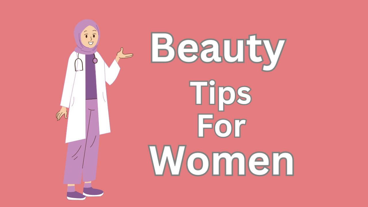 Beauty Tips for Women